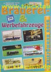 Brauerei- und Werbefahrzeuge - Preisführer 2002, erschienen am 3.Mai 2002, mit 4540 Fahrzeugen 